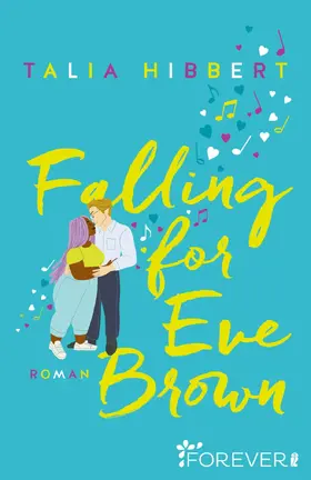 Hibbert |  Falling for Eve Brown | Buch |  Sack Fachmedien