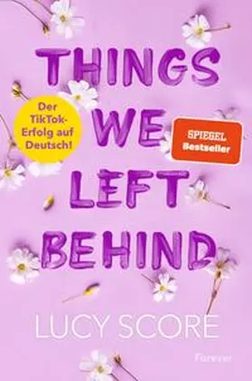 Score |  Things We Left Behind | Buch |  Sack Fachmedien