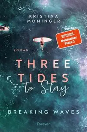 Moninger |  Three Tides to Stay | Buch |  Sack Fachmedien
