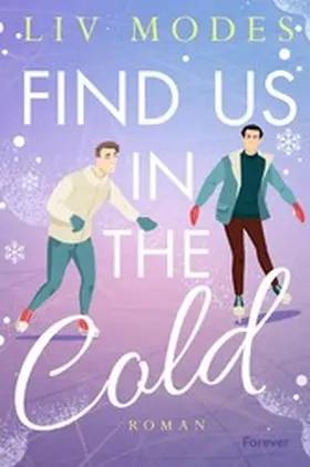 Modes |  Find Us in the Cold | eBook | Sack Fachmedien