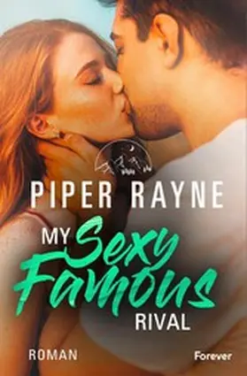 Rayne |  My Sexy Famous Rival | eBook | Sack Fachmedien