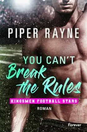 Rayne |  You Can't Break the Rules | eBook | Sack Fachmedien
