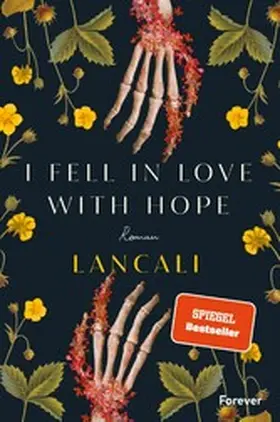 Lancali |  i fell in love with hope | eBook | Sack Fachmedien