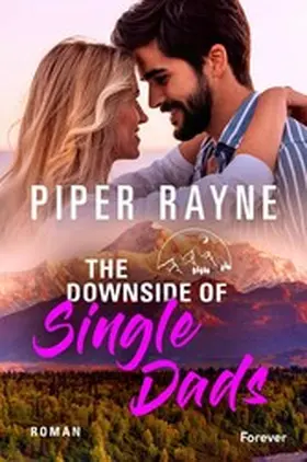 Rayne |  The Downside of Single Dads | eBook | Sack Fachmedien
