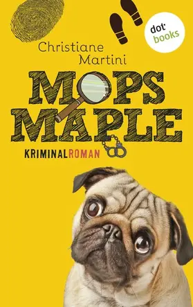 Martini |  Mops Maple | eBook | Sack Fachmedien