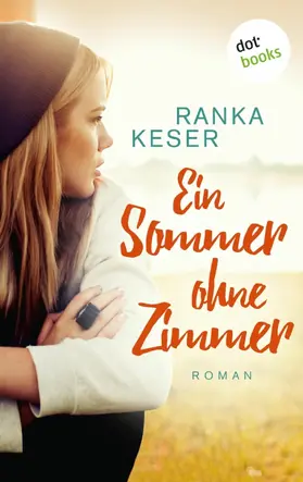 Keser |  Ein Sommer ohne Zimmer | eBook | Sack Fachmedien