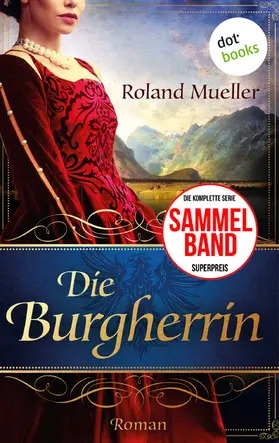 Mueller |  Die Burgherrin | eBook | Sack Fachmedien