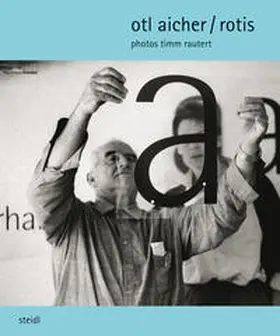 Rautert / Eskildsen / Steidl |  otl aicher / rotis | Buch |  Sack Fachmedien
