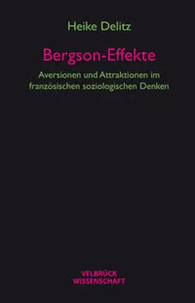 Delitz |  Bergson-Effekte | Buch |  Sack Fachmedien