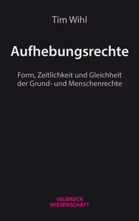 Wihl |  Aufhebungsrechte | Buch |  Sack Fachmedien