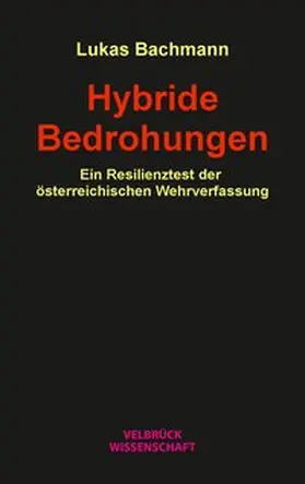 Bachmann | Hybride Bedrohungen | Buch | 978-3-95832-208-0 | sack.de