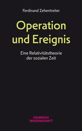 Zehentreiter |  Operation und Ereignis | Buch |  Sack Fachmedien