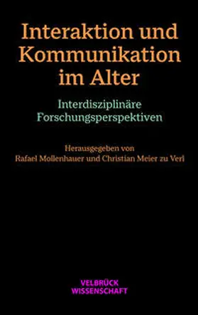 Mollenhauer / Meier zu Verl |  Interaktion und Kommunikation im Alter | Buch |  Sack Fachmedien