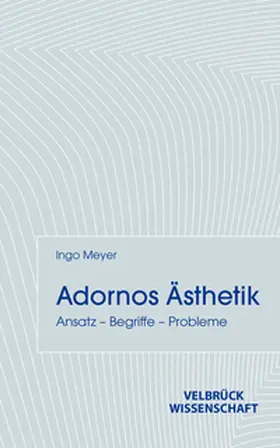 Meyer |  Adornos Ästhetik | Buch |  Sack Fachmedien