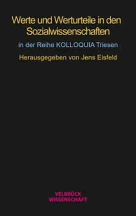Eisfeld |  Werte und Werturteile in den Sozialwissenschaften | Buch |  Sack Fachmedien