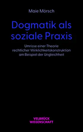 Mörsch |  Dogmatik als soziale Praxis | Buch |  Sack Fachmedien