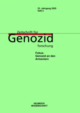 Dabag / Platt |  Zeitschrift für Genozidforschung, 23. Jahrgang 2025, Heft 2 | Buch |  Sack Fachmedien