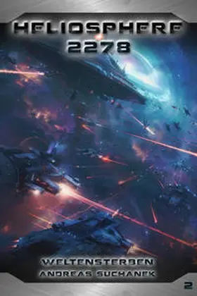 Suchanek |  Heliosphere 2278 - Buch 2 - Weltensterben | Buch |  Sack Fachmedien