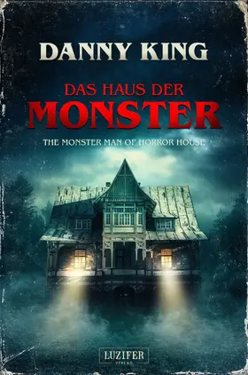 King |  DAS HAUS DER MONSTER | eBook | Sack Fachmedien