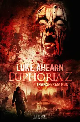 Ahearn |  TRANSFORMATION (Euphoria Z 2) | eBook | Sack Fachmedien