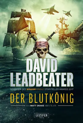 Leadbeater |  DER BLUTKÖNIG (Matt Drake Abenteuer 2) | eBook | Sack Fachmedien