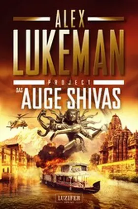 Lukeman |  DAS AUGE SHIVAS (Project 8) | eBook | Sack Fachmedien