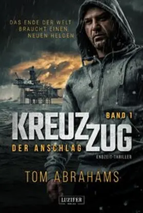 Abrahams |  KREUZZUG: DER ANSCHLAG | eBook | Sack Fachmedien