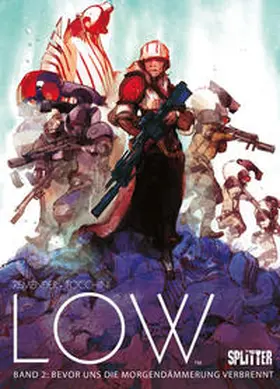 Remender |  Low 02. Bevor uns die  Morgendämmerung verbrennt | Buch |  Sack Fachmedien