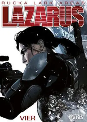 Rucka / Lark | Lazarus 04. Gift | Buch | 978-3-95839-221-2 | www2.sack.de