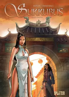 Mosdi / Dominici |  Sukkubus Band 6. Xue Dan | Buch |  Sack Fachmedien