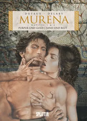 Dufaux / Delaby |  Murena 1 + 2. Purpur und Gold / Sand und Blut | Buch |  Sack Fachmedien