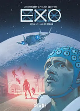 Frissen |  EXO Band 2. Moon Strike | Buch |  Sack Fachmedien