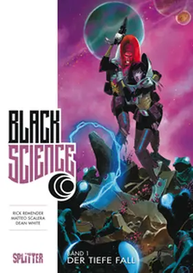 Remender |  Black Science Band 1: Der tiefe Fall | eBook | Sack Fachmedien