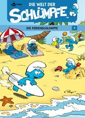 Peyo |  Die Welt der Schlümpfe Bd. 7 – Die Ferienschlümpfe | eBook | Sack Fachmedien