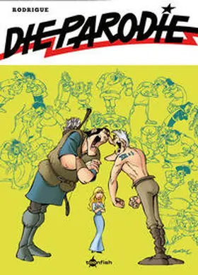 Rodrigue |  Die Parodie | Buch |  Sack Fachmedien