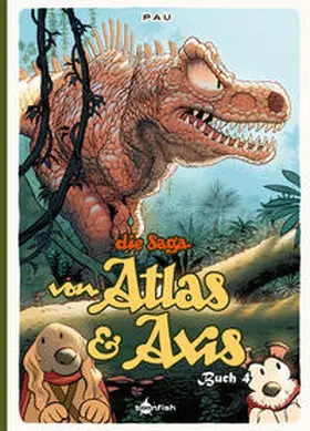 Pau |  Die Saga von Atlas & Axis. Band 4 | Buch |  Sack Fachmedien