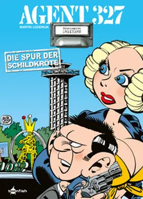 Lodewijk |  Agent 327. Band 13 | Buch |  Sack Fachmedien