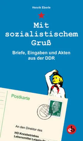 Eberle |  Mit sozialistischem Gruß | Buch |  Sack Fachmedien
