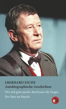 Esche |  Autobiographische Geschichten | Buch |  Sack Fachmedien
