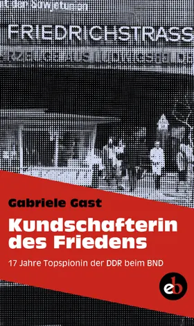 Gast |  Kundschafterin des Friedens | eBook | Sack Fachmedien