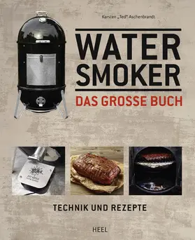 Aschenbrandt |  Water Smoker | eBook | Sack Fachmedien