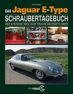 Rooke | Das Jaguar E-Type Schraubertagebuch | Buch | 978-3-95843-354-0 | www2.sack.de