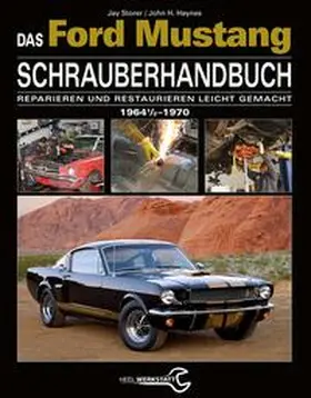 Storer / Haynes |  Das Ford Mustang Schrauberhandbuch | Buch |  Sack Fachmedien