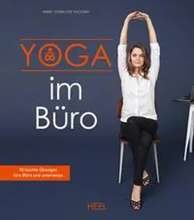 Vuccino | Yoga im Büro | Buch | 978-3-95843-714-2 | www2.sack.de