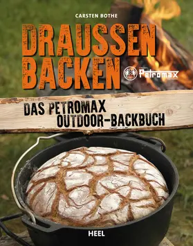 Bothe |  Draußen backen | eBook | Sack Fachmedien