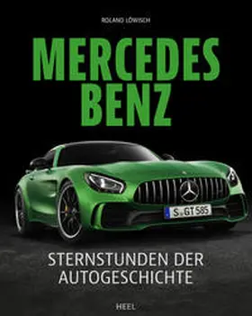 Löwisch | Mercedes-Benz | Buch | 978-3-95843-940-5 | www2.sack.de