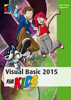 Schumann |  Visual Basic 2015 für Kids | Buch |  Sack Fachmedien
