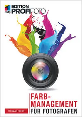Hoppe |  Farbmanagement für Fotografen | Buch |  Sack Fachmedien