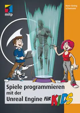 Schumann |  Spiele programmieren mit der Unreal Engine für Kids | Buch |  Sack Fachmedien