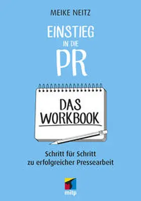 Neitz |  Einstieg in die PR - Das Workbook | Buch |  Sack Fachmedien